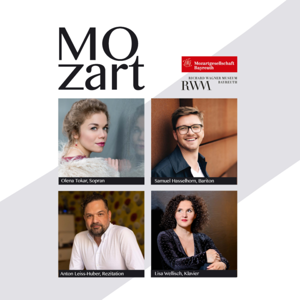 Motiv Konzert Mozart. Konzert der Mozartgesellschaft Bayreuth in Kooperation mit dem Richard Wagner Museum. Olena Toskar, Sopran, Samuel Hasselhorn, Bariton, Anton Leiss-Huber, Rezitation, Lisa Willisch, Klavier.