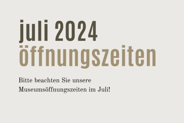 Das Bild enthält Informationen über die Öffnungszeiten des Richard Wagner Museums im Juli: "juli 2024, öffnungszeiten,. Bitte beachten Sie unsere Museumsöffnungszeiten im Juli!"